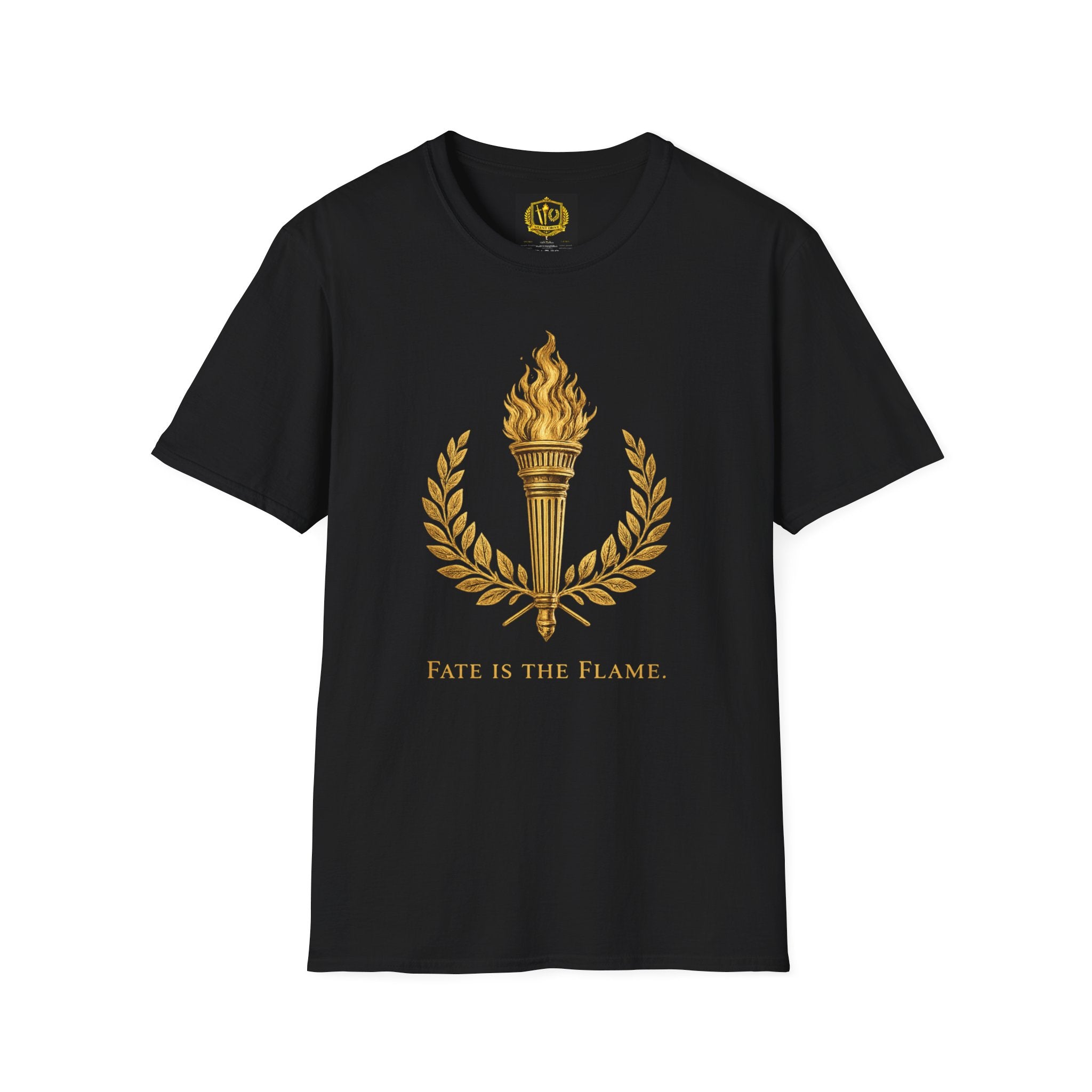 Fate Is the Flame Torch & Laurel Greek Symbol Design (Unisex - Image Printed On The Front)