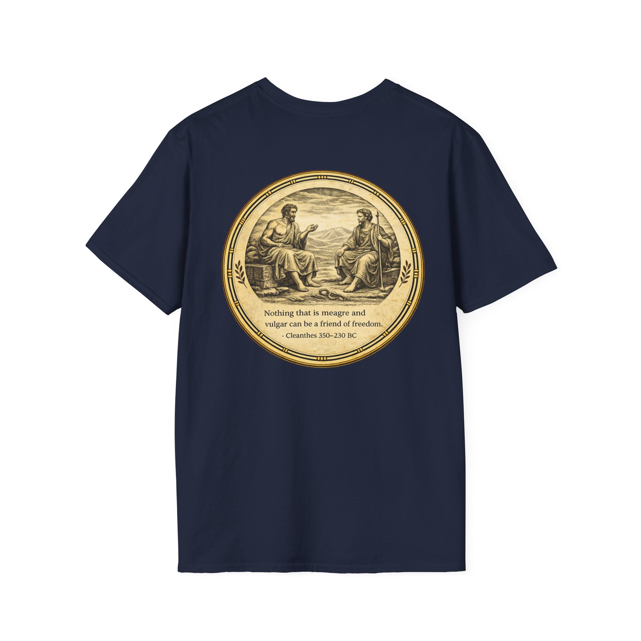 Ancient Greek Wisdom “Nothing That Is Meagre” Classical Art Shirt (Unisex- Image Printed On The Back)